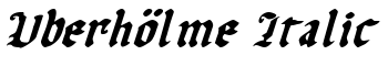 download Uberhölme Italic font