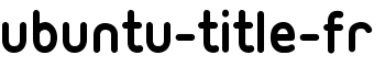 Ubuntu-Title-fr font