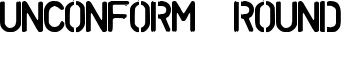 download UNCONFORM  ROUND font