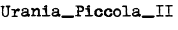 Urania_Piccola_II font