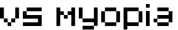 V5 Myopia font