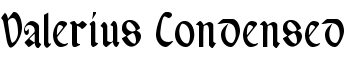 Valerius Condensed font