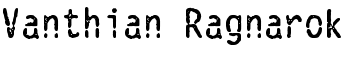 Vanthian Ragnarok font