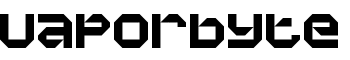 Vaporbyte font