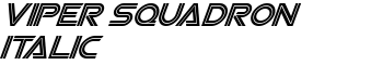 Viper Squadron Italic font