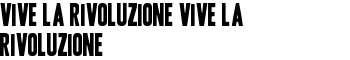 download Vive la Rivoluzione Vive la Rivoluzione font