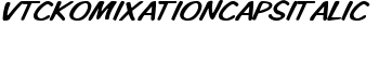 VTCKomixationCapsItalic font