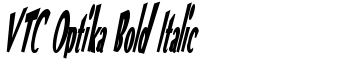 VTC Optika Bold Italic font