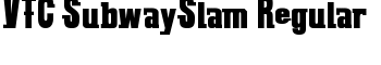 download VTC SubwaySlam Regular font