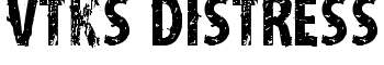 vtks distress font