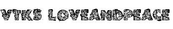 download VTKS LOVEANDPEACE font