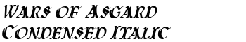 Wars of Asgard Condensed Italic font