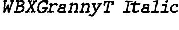 WBXGrannyT Italic font