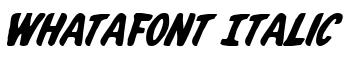 download Whatafont Italic font