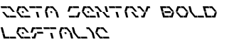 Zeta Sentry Bold Leftalic font
